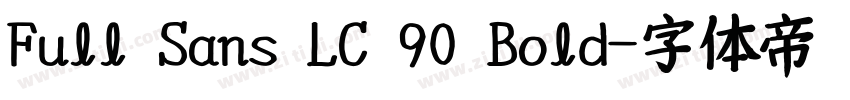 Full Sans LC 90 Bold字体转换